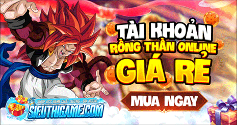 TÀI KHOẢN RỒNG THẦN ONLINE - GIÁ RẺ
